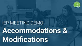 Accommodations amp Modifications IEP Meeting Demo [upl. by Inalaehak]