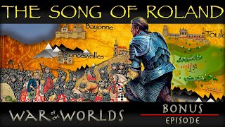 The Song of Roland  Epic Poetry WOTW BONUS E1 [upl. by Burt]