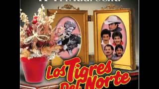 Amor de MadreLos Tigres del Norte Album A Ti Madrecita Año 1986 [upl. by Louisa]