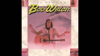 Bob Welch amp Avenue M  Dont Stop [upl. by Petr]