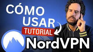 Cómo usar NordVPN 2024 💥 ¡ El único tutorial de NordVPN que necesitarás [upl. by Sletten]