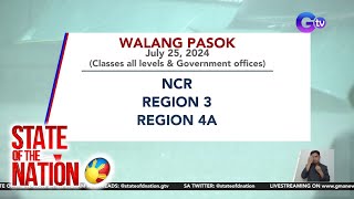 Walang pasok July 25 2024  SONA [upl. by Fawn53]