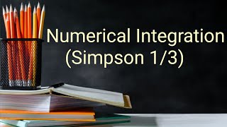 Numerical Integration Simpson 13 Rulefor BE BScMScMCABCAstudents [upl. by Adahs]