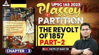 From Plassey to Partition  British Empire The Revolt of 1857  Adda247 IAS [upl. by Krute]