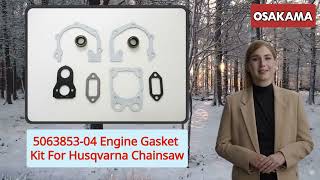 Husqvarna Chainsaw Gasket Kit 506385304 by Osaka Marine Industrial husqvarnachainsaw osakamarine [upl. by Ahsiki]