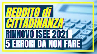 ✅ REDDITO DI CITTADINANZA 👉 MODELLO ISEE 2021 5 ERRORI DA NON FARE 👉 DSU 2021 A COSA STARE ATTENTI [upl. by Ahsinyt]