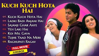 Kuch Kuch Hota Hai Movie All Songs  Shahrukh Khan amp Kajol amp Rani MukherjeeMUSICAL WORLD [upl. by Neyrb]