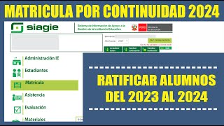 Siagie  Ratificación de Matricula 2024  Procedimiento [upl. by Aldous]