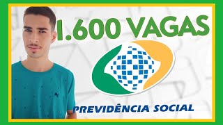 Novo CONCURSO INSS com 1600 VAGAS NACIONAIS [upl. by Grof]