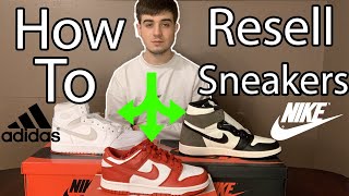 How To Resell Sneakers Detailed Guide UK Sneaker Reseller [upl. by Tymes]