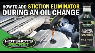 How to add Stiction Eliminator during an Oil Change [upl. by Lrigybab712]