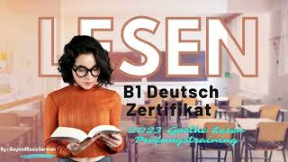 B1 Lesen 2023 Goethe Deutsch Zertifikat Modelltest 02 [upl. by Leoj]