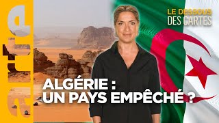 Algérie  un pays empêché   Lessentiel du Dessous des Cartes  ARTE [upl. by Fayola]