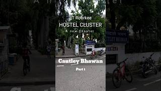 Boys Hostel  IIT Hostel  Cautley Bhawan  Episode 1 minivlog hostel shorts [upl. by Puri512]