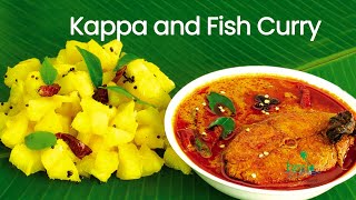 Kappa amp Fish Curry  Kappa amp Meen curry  Authentic Kerala Cuisine  Kerala Culinary Tourism [upl. by Angie]