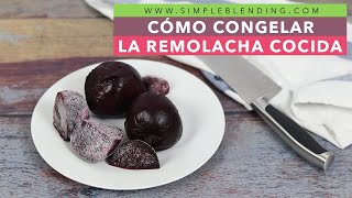 CÓMO CONGELAR LA REMOLACHA COCIDA EN CASA  Congelación casera de la remolacha [upl. by Luhar]