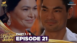 MANO PO LEGACY The Flower Sisters  Episode 21 15  Regal Entertainment [upl. by Ennayhs]