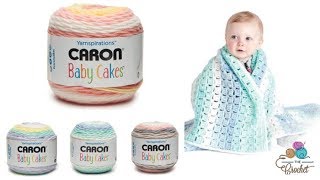 🍰 Caron Baby Cakes Yarn  The Crochet Crowd [upl. by Calla]