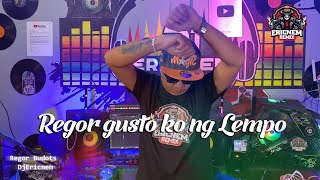 Regor Gusto Ko ng Lempo  Budots Remix  Dj Ericnem [upl. by Carpet]