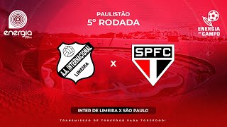 INTER DE LIMEIRA X SÃO PAULO  28022024  PAULISTÃO  AO VIVO [upl. by Enairda]