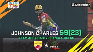 Team Abu Dhabi vs Bangla Tigers  Johnson Charles 5923  Match 24  Abu Dhabi T10 League Season 4 [upl. by Nylram447]