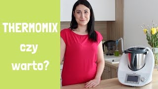 THERMOMIX czy warto kupić oryginał  opinia po 22 latach [upl. by Yellehs637]