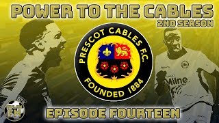 Power To The Cables  Prescot Cables FC  FM2019  Ep14  Vs Nantwich Town [upl. by Corbett348]