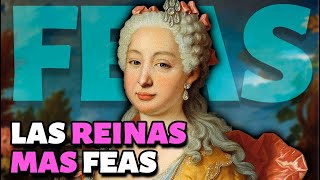 Descubre las 7 REINAS más FEAS de la HISTORIA la Verdad detrás de la Belleza Real [upl. by Graybill]