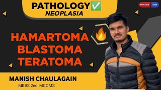 53 Hamartoma Choristoma Blastoma amp Teratoma  Neoplasia [upl. by Netta]