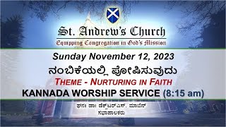 St Andrews Church  Kannada Worship Service 815 AM LIVE  12 November 2023 [upl. by Harlin]