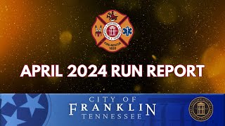 FRANKLIN FIRE DEPT RUN REPORT April 2024 [upl. by Messing317]