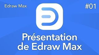 Présentation de Edraw Max logiciel de diagramme toutenun [upl. by Eat]