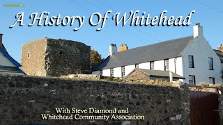 A History Of Whitehead Town  N Irish Coastal Town Documentary with Scenery [upl. by Resarf607]