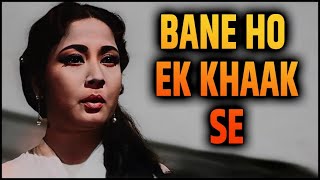 Bane Ho Ek Khaak Se  Lata Mangeshkar  Meena Kumari  Classic Song  Aarti 1962 [upl. by Notxarb951]