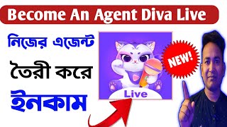 Diva Live Agency Registation Process How To become An Agent Diva Live [upl. by Georgena]