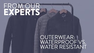 Outerwear Water Resistant vs Waterproof  Nordstrom Expert Tips [upl. by Notgnimer]