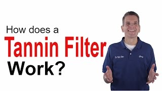 How a Tannin Filter Works [upl. by Nylahs]