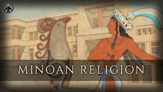 Minoan Religion  Which Gods did the Minoans believe in [upl. by Molloy]