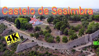 A mais antiga fortaleza de Sesimbra 4K UltraHD [upl. by Llebanna658]