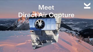 Meet Direct Air Capture [upl. by Pinkham]