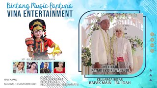 LIVE STREAMING VINA ENTERTAINMENT EDISI SUKADANA 16 NOVEMBER 2023  SIANG [upl. by Idnaj833]