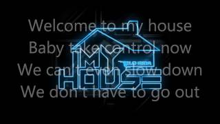 My House Flo Rida Lyrics [upl. by Vastah]