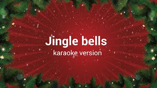 Jingle Bells karaoke with lyrics  HQ Audio Full HD [upl. by Anrehs]