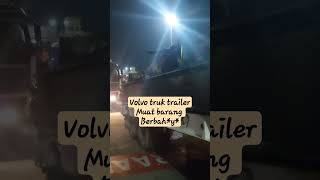 volvo truk trailer barang g da obat youtubeshorts shorts pelabuhanmerak kapal truck trending [upl. by Flessel169]