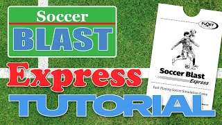 Soccer Blast Express Tutorial  PLAAY Space LIVE [upl. by Srednas255]