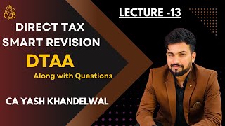 DTAA Revision Along with Questions Direct Tax Smart Revision13CACMAFinal DTYash Khandelwal [upl. by Roach657]