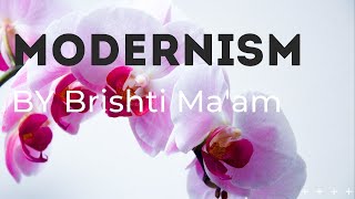 KNOW Everything about MODERNISM [upl. by Sid584]