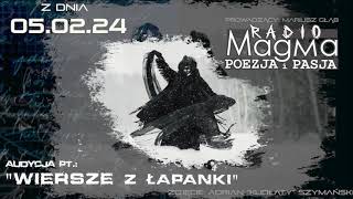 05022024r Audycja poetycka z cyklu „Wiersze z łapanki” w radio MagMa [upl. by Glory52]