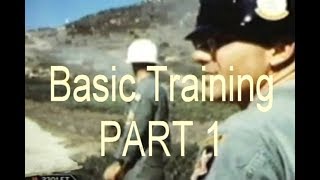 BASIC TRAINING VIETNAM ERA Part 1 [upl. by Audly444]