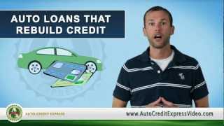 Auto Loans that Rebuild Credit [upl. by Nyvek]